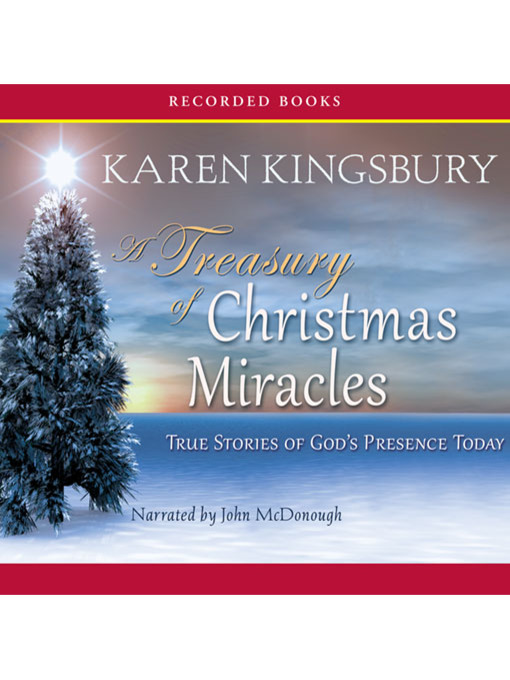 Title details for A Treasury of Christmas Miracles by Karen Kingsbury - Available
